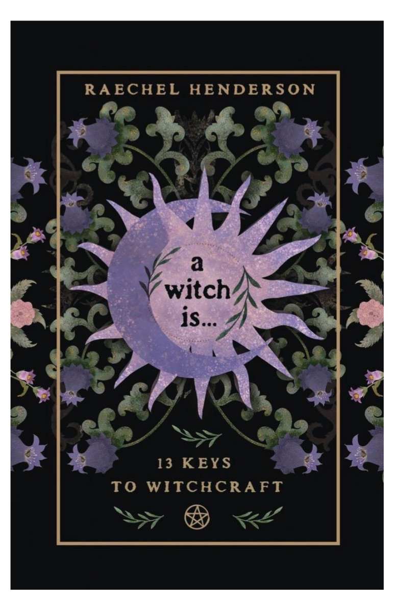 "A Witch Is..." Book Signing with Raechel Henderson